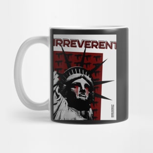 Irreverent Collection: Wicked Culture - Statue of Liberty Mug